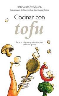 COCINAR CON TOFU | 9788479018184 | STEVANON, MARGARITA | Llibreria Drac - Llibreria d'Olot | Comprar llibres en català i castellà online