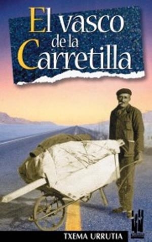 VASCO DE LA CARRETILLA, EL | 9788481362206 | URRUTIA, TXEMA | Llibreria Drac - Llibreria d'Olot | Comprar llibres en català i castellà online