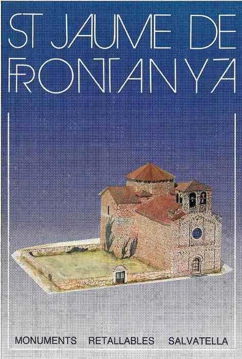 SANT JAUME DE FRONTANYA | 9788472103986 | SALVATELLA, MIGUEL A. | Llibreria Drac - Librería de Olot | Comprar libros en catalán y castellano online