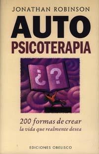 AUTOPSICOTERAPIA | 9788477207313 | ROBINSON, JONATHAN | Llibreria Drac - Librería de Olot | Comprar libros en catalán y castellano online