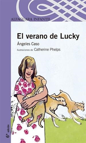 VERANO DE LUCKY, EL | 9788420443638 | CASO, ANGELES | Llibreria Drac - Llibreria d'Olot | Comprar llibres en català i castellà online