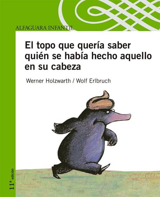 TOPO QUE QUERIA SABER QUIEN SE HABIA HECHO AQUELLO EN SU CA | 9788420443355 | HOLZWART,W-ERLBRUCH, W. | Llibreria Drac - Llibreria d'Olot | Comprar llibres en català i castellà online