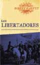 LIBERTADORES, LOS | 9788479018191 | HARVEY, ROBERT | Llibreria Drac - Librería de Olot | Comprar libros en catalán y castellano online