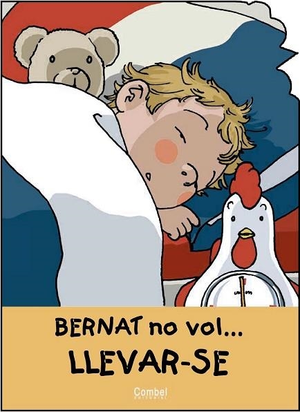 BERNAT NO VOL LLEVAR-SE, EN | 9788478645695 | CARRERA, JAUME | Llibreria Drac - Llibreria d'Olot | Comprar llibres en català i castellà online