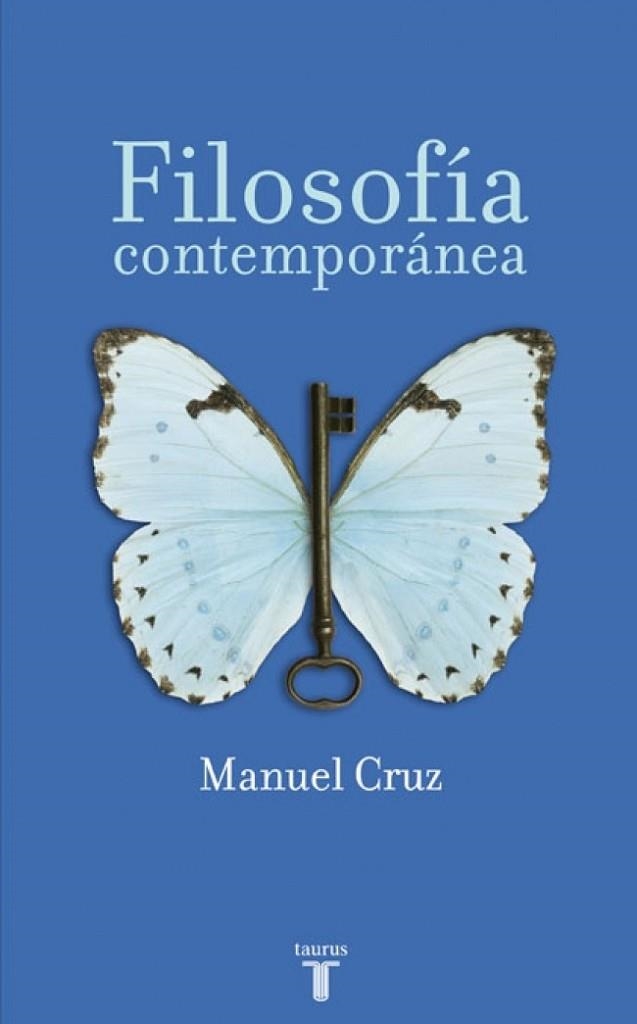 FILOSOFIA CONTEMPORANEA | 9788430604593 | CRUZ, MANUEL | Llibreria Drac - Llibreria d'Olot | Comprar llibres en català i castellà online