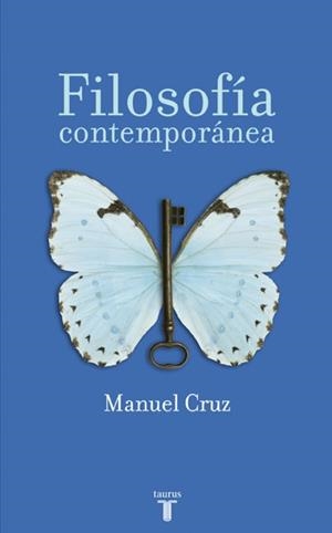 FILOSOFIA CONTEMPORANEA | 9788430604593 | CRUZ, MANUEL | Llibreria Drac - Llibreria d'Olot | Comprar llibres en català i castellà online