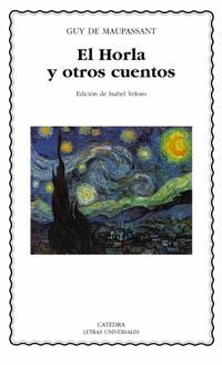 HORLA Y OTROS CUENTOS, EL | 9788437619590 | MAUPASSANT, GUY DE | Llibreria Drac - Llibreria d'Olot | Comprar llibres en català i castellà online