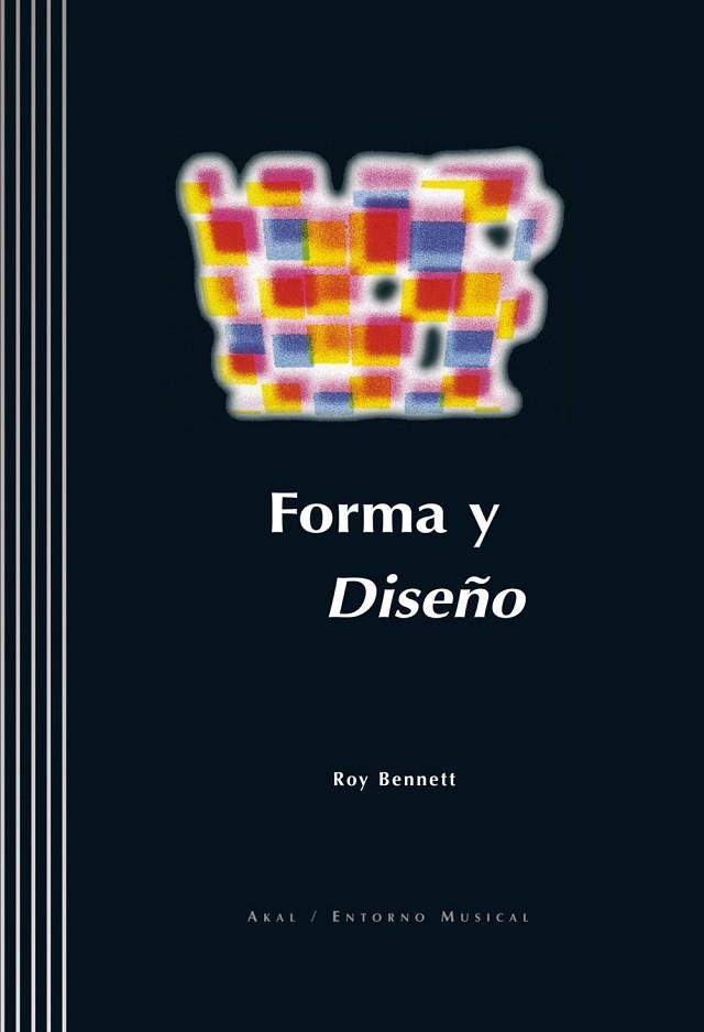 FORMA Y DISEÑO | 9788446012832 | BENNET, ROY | Llibreria Drac - Librería de Olot | Comprar libros en catalán y castellano online
