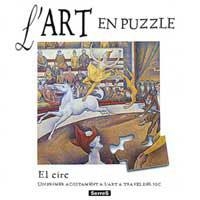 CIRC, EL L'ART EN PUZZLE | 9788484880271 | Llibreria Drac - Librería de Olot | Comprar libros en catalán y castellano online
