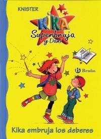 KIKA EMBRUJA LOS DEBERES | 9788421644010 | KNISTER | Llibreria Drac - Librería de Olot | Comprar libros en catalán y castellano online