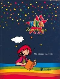 KIKA SUPERBRUJA MI DIARIO SECRETO | 9788421641842 | Llibreria Drac - Llibreria d'Olot | Comprar llibres en català i castellà online
