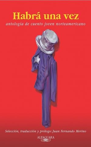 HABRA UNA VEZ | 9788420400006 | MERINO, JUAN FERNANDO | Llibreria Drac - Librería de Olot | Comprar libros en catalán y castellano online