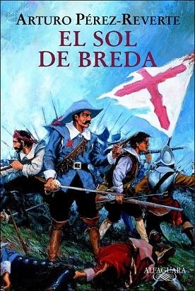 SOL DE BREDA, EL.  CAPITAN ALATRISTE VOL. 3 | 9788420443447 | PEREZ-REVERTE, ARTURO | Llibreria Drac - Llibreria d'Olot | Comprar llibres en català i castellà online