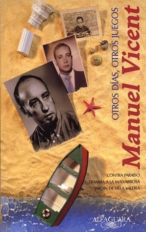 OTROS DIAS, OTROS JUEGOS | 9788420451008 | VICENT, MANUEL | Llibreria Drac - Librería de Olot | Comprar libros en catalán y castellano online
