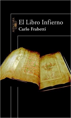 LIBRO INFIERNO, EL | 9788420464213 | FRABETTI, CARLO | Llibreria Drac - Llibreria d'Olot | Comprar llibres en català i castellà online