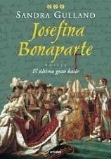 JOSEFINA BONAPARTE VOL. 3 EL ULTIMO GRAN BAILE | 9788425336737 | GULLAND, SANDRA | Llibreria Drac - Llibreria d'Olot | Comprar llibres en català i castellà online