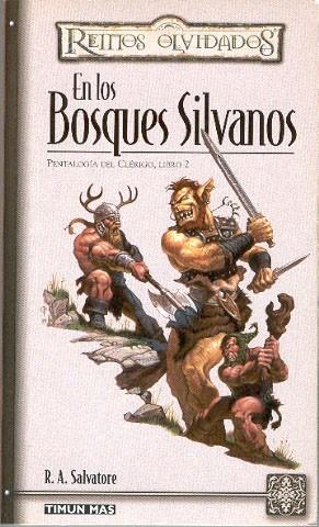 EN LOS BOSQUES SILVANOS PENTALOGIA DEL CLERIGO LIBRO 2 | 9788448037420 | SALVATORE, R.A. | Llibreria Drac - Librería de Olot | Comprar libros en catalán y castellano online