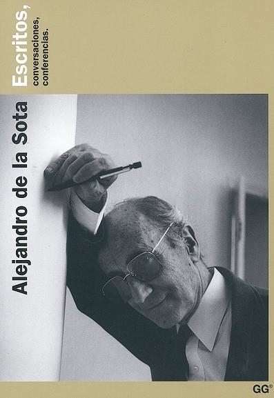 ESCRITOS, CONVERSACIONES, CONFERENCIAS | 9788425218804 | SOTA, ALEJANDRO DE LA | Llibreria Drac - Llibreria d'Olot | Comprar llibres en català i castellà online