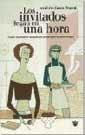 INVITADOS LLEGAN EN UNA HORA, LOS | 9788479018252 | ZANA MURAT, ANDREE | Llibreria Drac - Llibreria d'Olot | Comprar llibres en català i castellà online