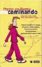 PONTE EN FORMA CAMINANDO | 9788479018382 | Llibreria Drac - Llibreria d'Olot | Comprar llibres en català i castellà online