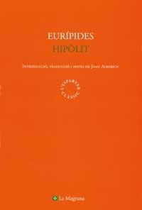 HIPOLIT | 9788482643861 | EURIPIDES | Llibreria Drac - Llibreria d'Olot | Comprar llibres en català i castellà online