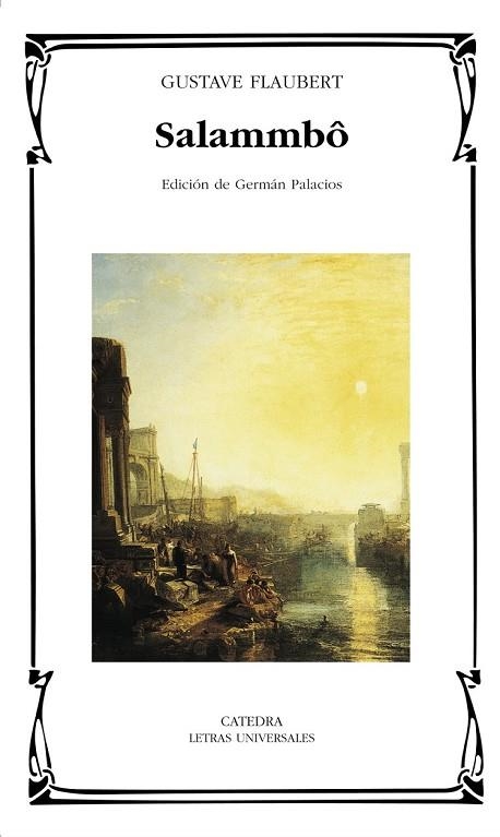 SALAMBO | 9788437619729 | FLAUBERT, GUSTAVE | Llibreria Drac - Llibreria d'Olot | Comprar llibres en català i castellà online
