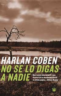 NO SE LO DIGAS A NADIE | 9788479018627 | COBEN, HARLAN | Llibreria Drac - Llibreria d'Olot | Comprar llibres en català i castellà online