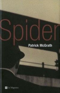 SPIDER | 9788482643960 | MCGRATH, PATRICK | Llibreria Drac - Librería de Olot | Comprar libros en catalán y castellano online