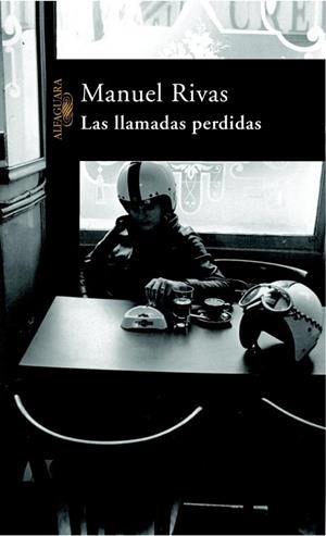 LLAMADAS PERDIDAS, LAS | 9788420464183 | RIVAS, MANUEL | Llibreria Drac - Llibreria d'Olot | Comprar llibres en català i castellà online