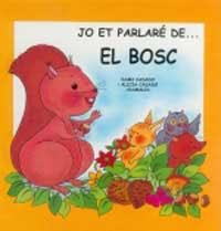 BOSC, EL | 9788427274853 | CASADO, DAMI - CASADO, ALICIA | Llibreria Drac - Llibreria d'Olot | Comprar llibres en català i castellà online
