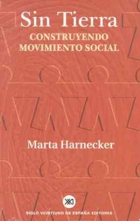 SIN TIERRA. CONSTRUYENDO MOVIMIENTO SOCIAL | 9788432310898 | HARNECKER, MARTA | Llibreria Drac - Llibreria d'Olot | Comprar llibres en català i castellà online