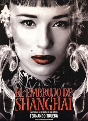 EMBRUJO DE SHANGHAI, EL | 9788486702656 | TRUEBA, FERNANDO | Llibreria Drac - Llibreria d'Olot | Comprar llibres en català i castellà online