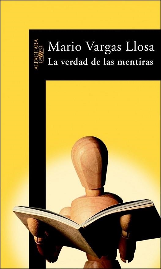 VERDAD DE LAS MENTIRAS, LA | 9788420464305 | VARGAS LLOSA, MARIO | Llibreria Drac - Llibreria d'Olot | Comprar llibres en català i castellà online