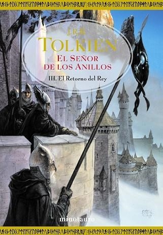 SEÑOR DE LOS ANILLOS, EL T. 3 EL RETORNO DEL REY | 9788445073742 | TOLKIEN, J.R.R. | Llibreria Drac - Librería de Olot | Comprar libros en catalán y castellano online
