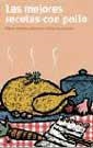MEJORES RECETAS CON POLLO, LAS | 9788479018696 | Llibreria Drac - Llibreria d'Olot | Comprar llibres en català i castellà online