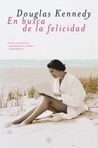 EN BUSCA DE LA FELICIDAD | 9788479018788 | KENNEDY, DOUGLAS | Llibreria Drac - Llibreria d'Olot | Comprar llibres en català i castellà online