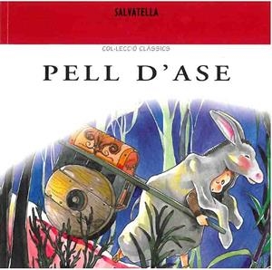 PELL D'ASE | 9788484120643 | ANDERSEN, HANS CHRISTIAN | Llibreria Drac - Llibreria d'Olot | Comprar llibres en català i castellà online