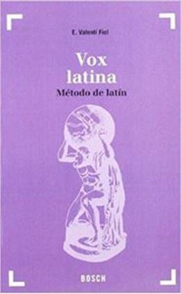 VOX LATINA. METODO DE LATIN | 9788471623270 | FIOL, E. VALENTI | Llibreria Drac - Librería de Olot | Comprar libros en catalán y castellano online