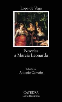 NOVELAS A MARCIA LEONARDA | 9788437619897 | VEGA, LOPE DE | Llibreria Drac - Llibreria d'Olot | Comprar llibres en català i castellà online