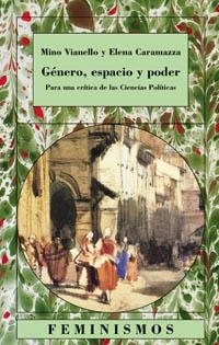 GENERO ESPACIO Y PODER | 9788437619736 | VIANELLO, MINO; E. CARAMAZZA | Llibreria Drac - Llibreria d'Olot | Comprar llibres en català i castellà online