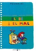 BE I EL MAL, EL | 9788466104050 | LABBE, BRIGITTE I MICHEL PUECH | Llibreria Drac - Llibreria d'Olot | Comprar llibres en català i castellà online