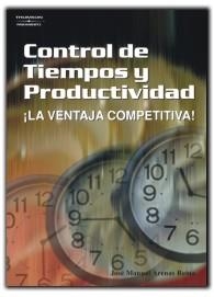 CONTROL DE TIEMPOS Y PRODUCTIVIDAD | 9788428326902 | ARENAS REINA, JOSE MANUEL | Llibreria Drac - Librería de Olot | Comprar libros en catalán y castellano online