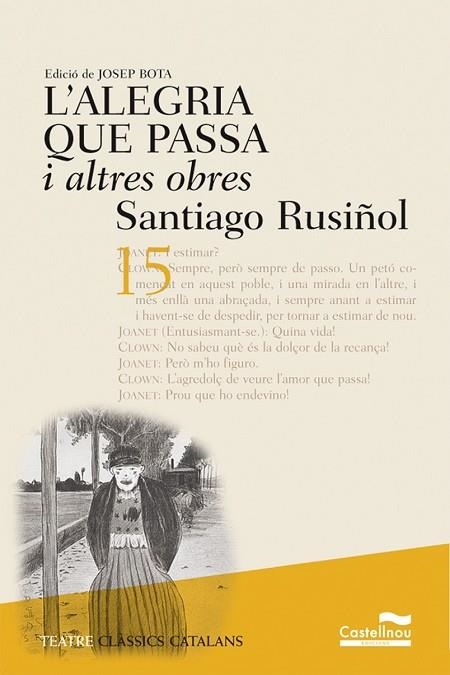 ALEGRIA QUE PASSA I ALTRES OBRES, L' | 9788482875927 | RUSIÑOL, SANTIAGO | Llibreria Drac - Llibreria d'Olot | Comprar llibres en català i castellà online