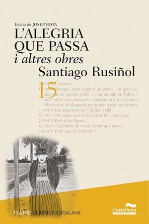 ALEGRIA QUE PASSA I ALTRES OBRES, L' | 9788482875927 | RUSIÑOL, SANTIAGO | Llibreria Drac - Librería de Olot | Comprar libros en catalán y castellano online