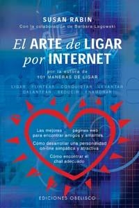 ARTE DE LIGAR POR INTERNET | 9788477209065 | RABIN, SUSAN | Llibreria Drac - Librería de Olot | Comprar libros en catalán y castellano online