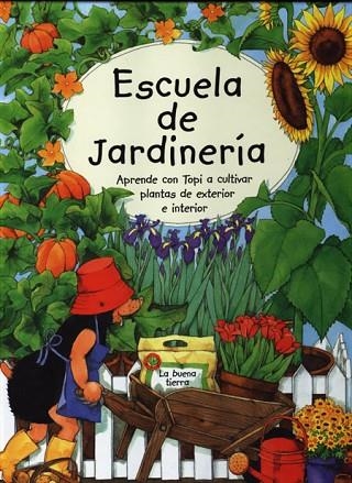ESCUELA DE JARDINERIA | 9788495376329 | TOMMES, SUSANNE | Llibreria Drac - Librería de Olot | Comprar libros en catalán y castellano online