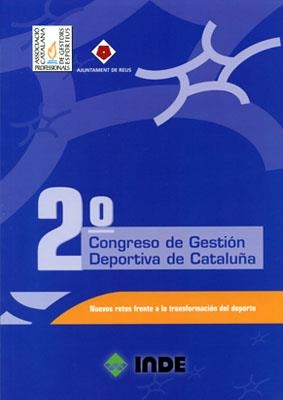 2ª CONCRESO DE GESTION DEPORTIVA DE CATALUÑA | 9788497290289 | Llibreria Drac - Librería de Olot | Comprar libros en catalán y castellano online