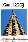 GAUDI 2003 CALENDARI | 9788473068093 | Llibreria Drac - Librería de Olot | Comprar libros en catalán y castellano online