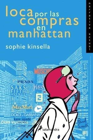 LOCA POR LAS COMPRAS EN MANHATTAN | 9788478887842 | KINSELLA, SOPHIE | Llibreria Drac - Llibreria d'Olot | Comprar llibres en català i castellà online