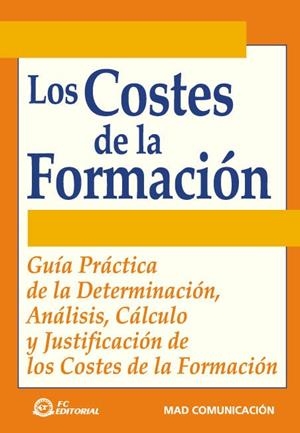 COSTES DE LA FORMACION, LOS | 9788495428691 | Llibreria Drac - Librería de Olot | Comprar libros en catalán y castellano online